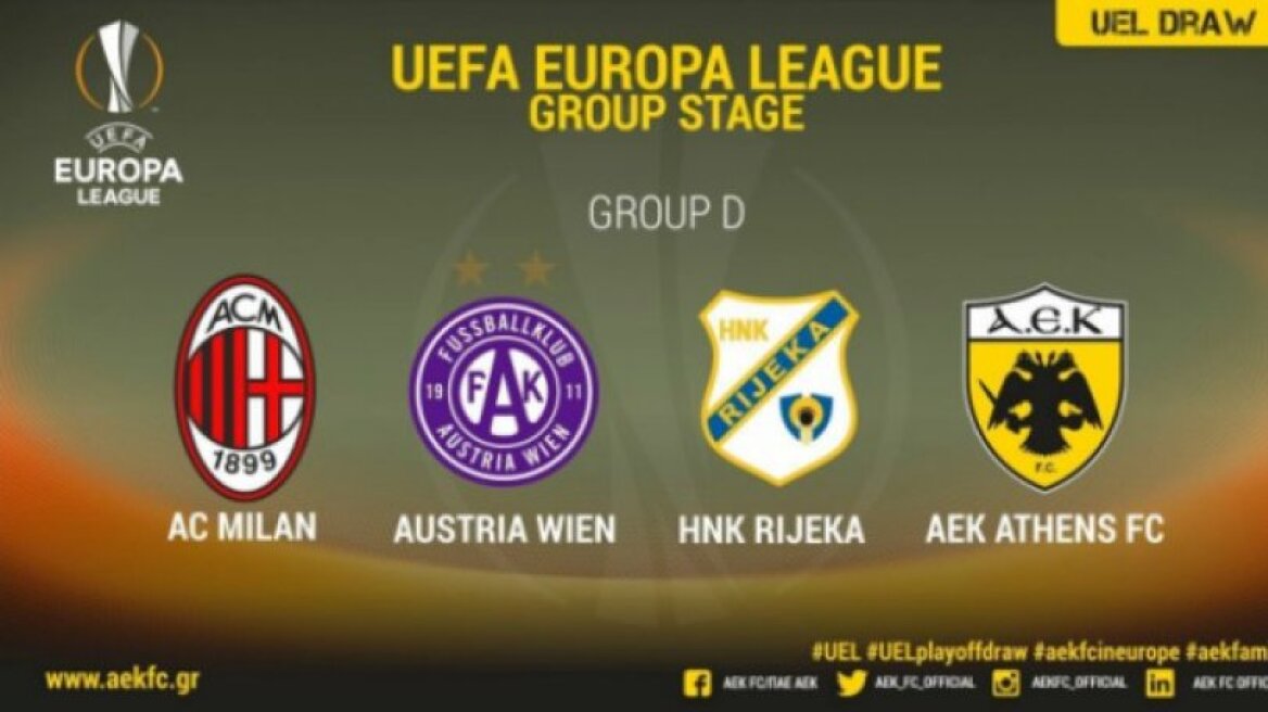 Europa League: Με το «μεγαθήριο» Μίλαν και τις Ριέκα, Αούστρια Βιέννης στον όμιλο η ΑΕΚ!